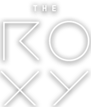 The Roxy Experience